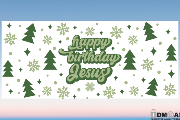 Happy Birthday Jesus 16oz Libbey Cup SVG for Print Templates