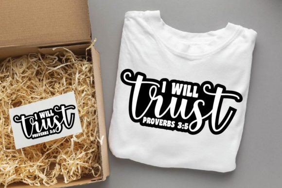 I Will Trust, Christian SVG Designs for Crafts & Commerce