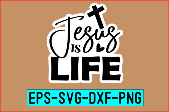 Jesus is Life Stickers for Crafts & Commercial Use
