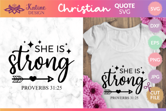 She is Strong Bible Verse Christian Svg for Crafts & Local Branding