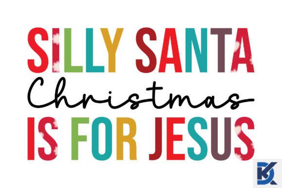 Silly Santa Christmas is for Jesus Subli Crafts